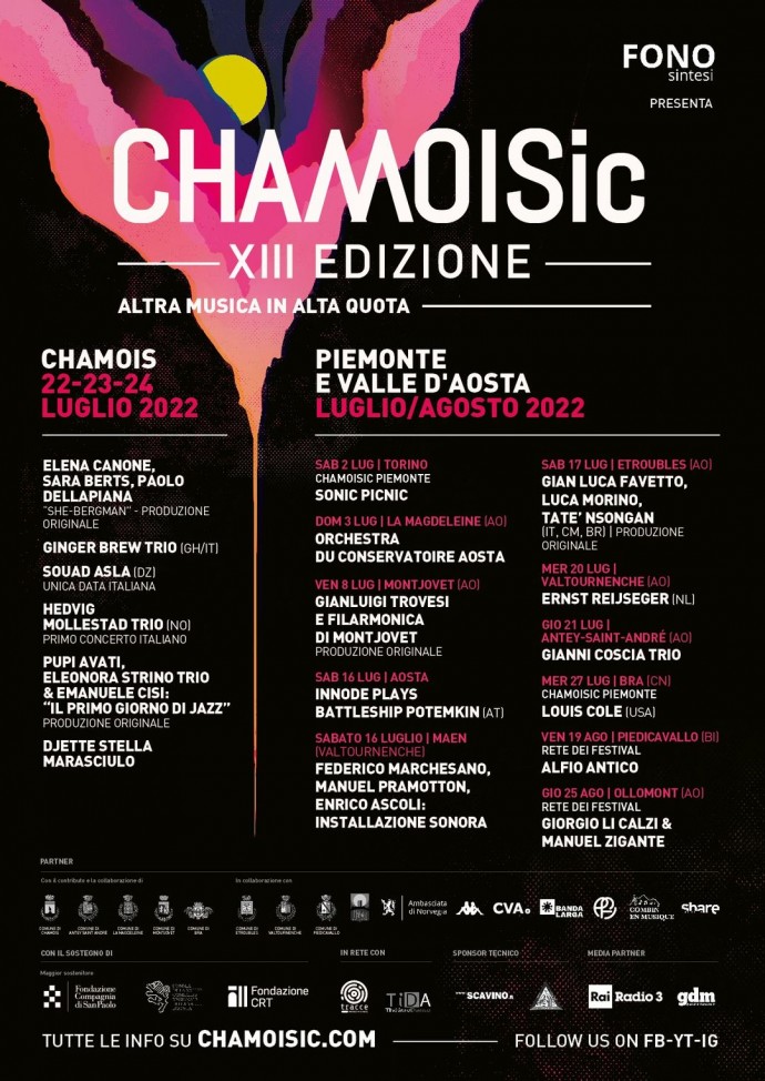La XIII edizione di ChamoiSic Festival al via in Valle d'Aosta e Piemonte dal 2 luglio al 25 agosto 2022 con un vortice di suoni inediti, ospiti internazionali e produzioni originali!